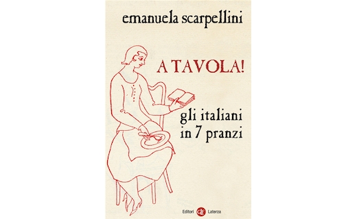 A tavola! Gli italiani in 7 pranzi