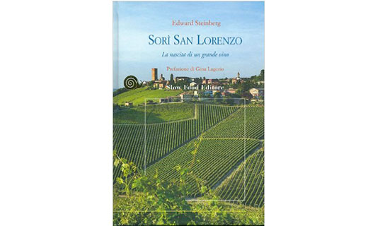 Sorì San Lorenzo – La nascita di un grande vino
