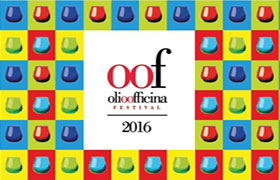 Dal 21 al 23 gennaio 2016 torna a Milano ”Olio Officina Festival”