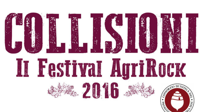 A Barolo il Festival AgriRock Collisioni 2016 ospiterà il Consorzio di Tutela del Primitivo di Manduria A Barolo il Festival AgriRock Collisioni 2016 ospiterà il Consorzio di Tutela del Primitivo di Manduria