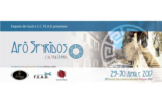 Nasce Apò Spyrìdos. Un viaggio sensoriale per scoprire il territorio dell’Umbria Nasce Apò Spyrìdos. Un viaggio sensoriale per scoprire il territorio dell’Umbria