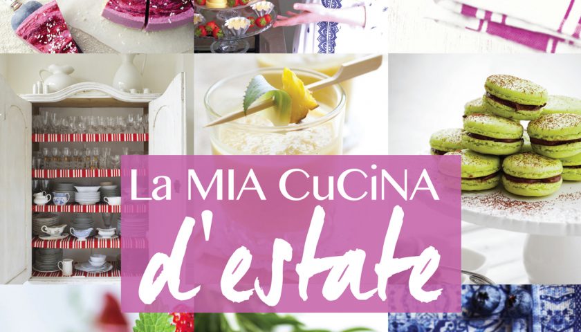 La mia cucina d’estate di Eleonora Miucci