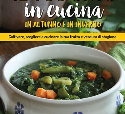 Il nuovo libro di Natalia Paciocchi “Il tuo orto in cucina in autunno e in inverno”