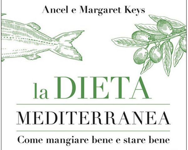 Tradotto il best seller mondiale La Dieta Mediterranea di Ancel e Margaret Keys