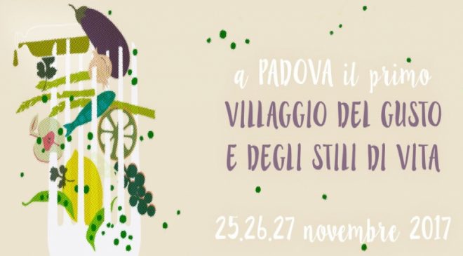 Stili e Sapori Padova dal 25 al 27 novembre Stili e Sapori Padova dal 25 al 27 novembre