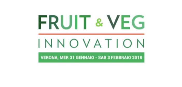 Fruit & Veg Innovation dal 31 gennaio a 3 febbraio 2018 Verona