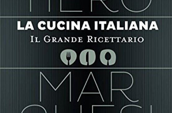 Il ricettario di Gualtiero Marchesi La cucina italiana Il ricettario di Gualtiero Marchesi La cucina italiana