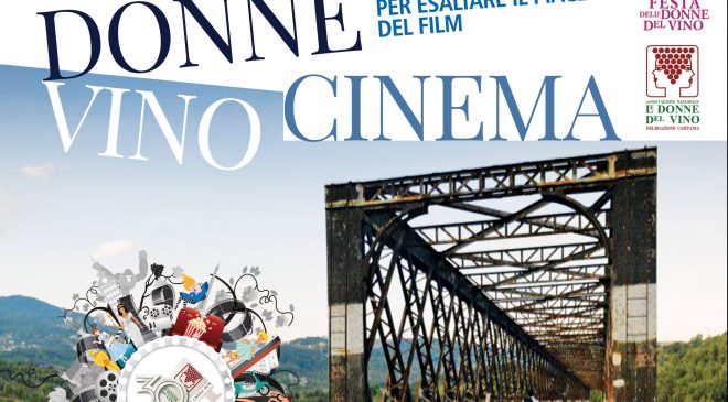 Sabato 3 marzo Donne Vino e Cinema la 30° Festa delle Donne del Vino Sabato 3 marzo Donne Vino e Cinema la 30° Festa delle Donne del Vino