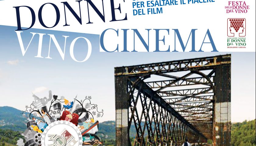 Sabato 3 marzo Donne Vino e Cinema la 30° Festa delle Donne del Vino