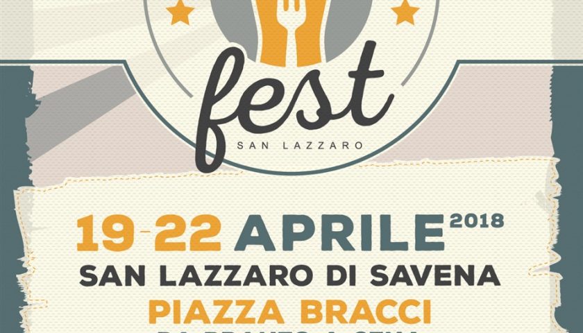 Food & Beer Fest San Lazzaro dal 19 al 22 aprile