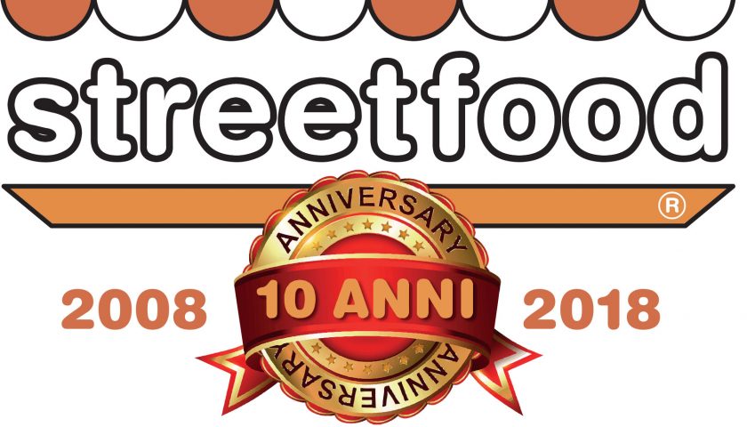 Streetfood inizia il tour decennale in tutta Italia
