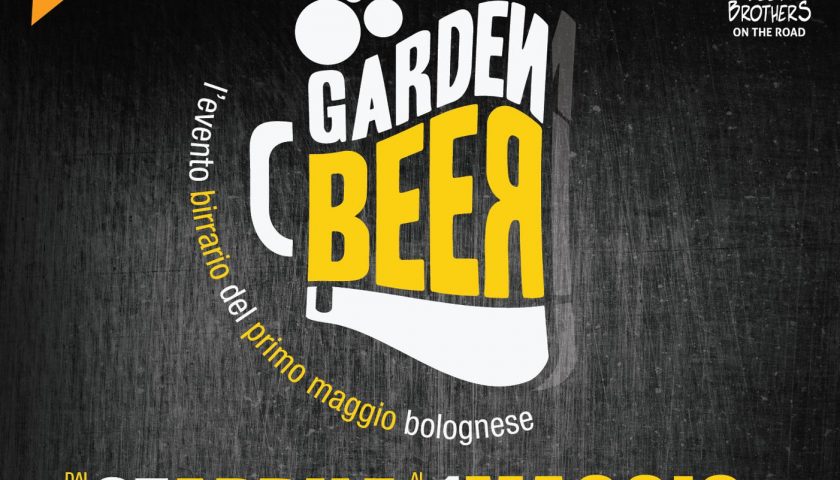 Garden Beer a Bologna dal 27 aprile al 1 maggio