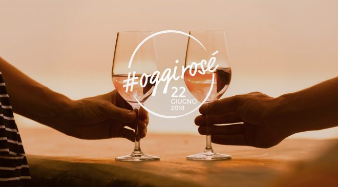 #OGGIROSÉ il 22 giugno oltre 300 eventi in tutta Italia per festeggiare i vini rosati #OGGIROSÉ il 22 giugno oltre 300 eventi in tutta Italia per festeggiare i vini rosati