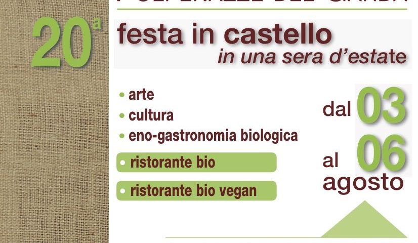 BioFesta al Castello di Polpenazze del Garda dal 3 al 6 agosto