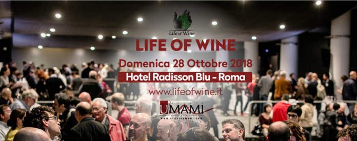Life of Wine a Roma domenica 28 ottobre