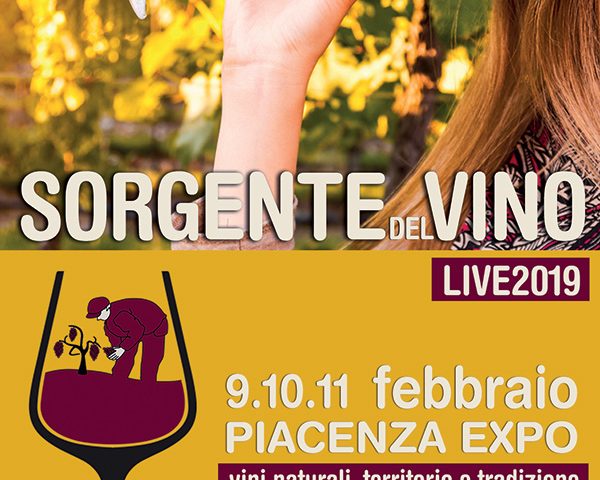 Sorgentedelvino LIVE i vini che rispettano l’ambiente dal 9 all’ 11 Febbraio a Piacenza