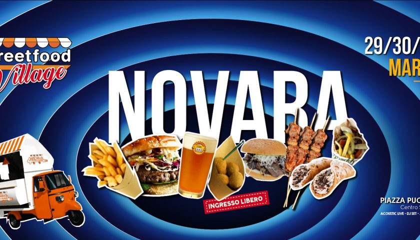 Streetfood Village torna a Novara