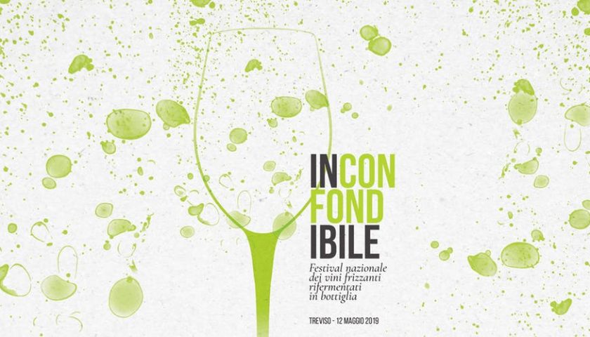 “INCONFONDIBILE” 1° FESTIVAL ITALIANO CHE CELEBRA I VINI COL FONDO, SUR LIE, ANCESTRALI