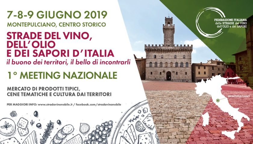 L’Umbria a Montepulciano per il 1° Meeting nazionale delle “Strade del Vino, dell’Olio e dei Sapori d’Italia”