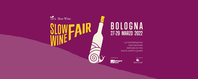 Sana Slow Wine Fair si terrà a Bologna dal 27 al 29 marzo 2022