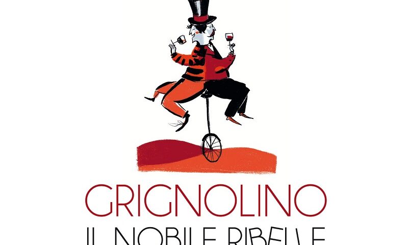 A Grazzano Badoglio (AT) arriva il Grignolino Ribelle