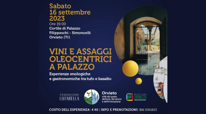 Vini ed assaggi oleocentrici ad Orvieto Vini ed assaggi oleocentrici ad Orvieto