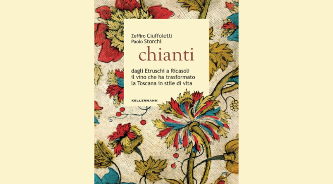 Chianti, dagli Etruschi a Ricasoli il vino che ha trasformato la Toscana in stile di vita
