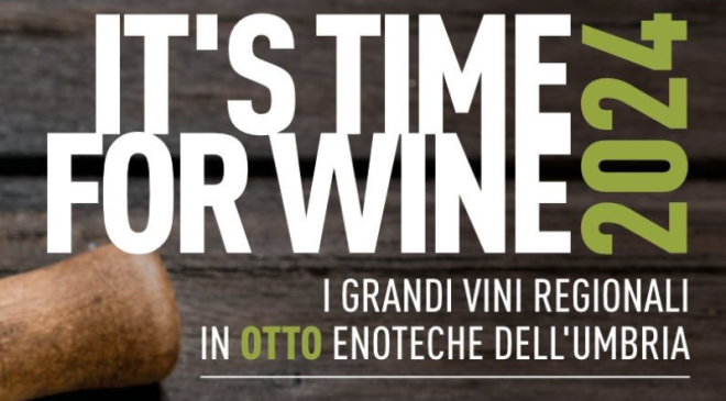 “It’s time for wine” – UmbriaTop