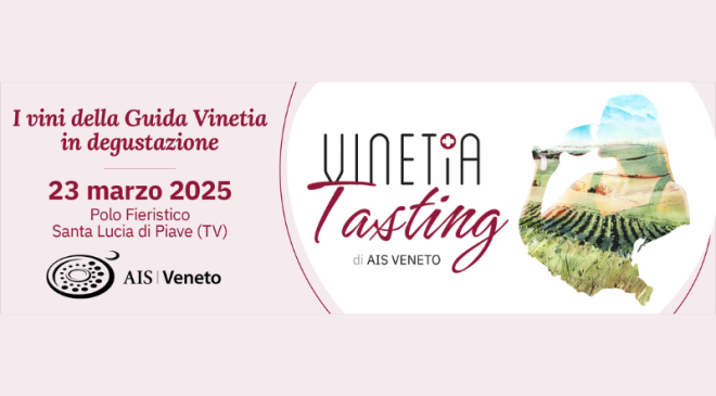 VINETIA TASTING: AL VIA LA QUARTA EDIZIONE