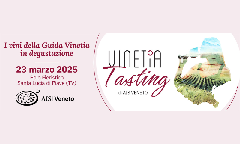 VINETIA TASTING: AL VIA LA QUARTA EDIZIONE