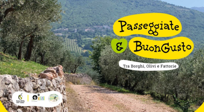 5° edizione “Passeggiate & Buon Gusto tra borghi, ulivi e fattorie” 5° edizione “Passeggiate & Buon Gusto tra borghi, ulivi e fattorie”
